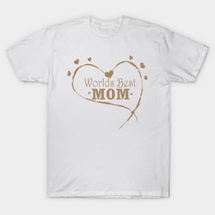 Worlds Best Mom T-Shirt